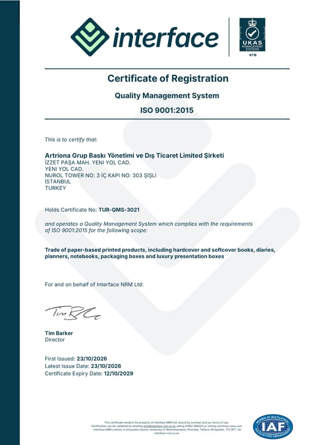 ISO 9001 certificate of registration issued to Artriona Grup Baskı Yönetimi ve Dış Ticaret Limited Şirketi, certificate number TUR-QMS-3021